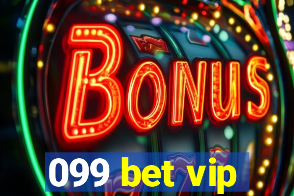 099 bet vip